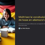 1 Maitrisez le vocabulaire de base en allemand A1